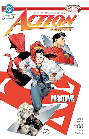 superman action comics phantoms 1st edition mark waid ,mariko tamaki ,skylar patridge ,henry clayton