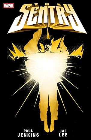 the sentry new printing 2 1st edition paul jenkins ,jae lee ,paul winslade ,marvel various 1302958712,