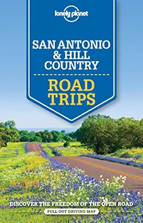 lonely planet san antonio austin and texas backcountry road trips 1 1st edition lonely planet 1760340499,