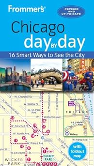 frommers chicago day by day 1st edition kate silver 1628874406, 978-1628874402