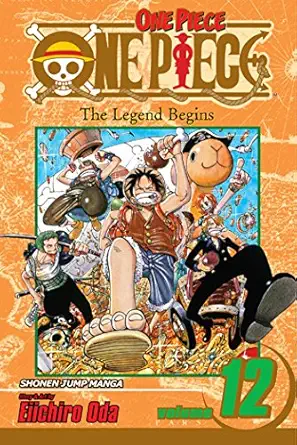 one piece vol 12 the legend begins 1st edition eiichiro oda 1421506645, 978-1421506647