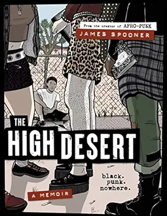 the high desert black punk nowhere 1st edition james spooner 0358659116, 978-0358659112