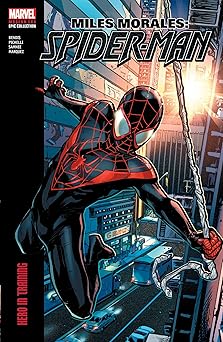 miles morales spider man modern era epic collection hero in training 1st edition brian michael bendis ,sara