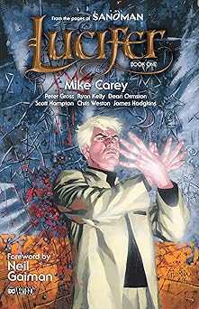 lucifer book one 1st edition mike carey ,peter gross ,scott hampton 1401240267, 978-1401240264