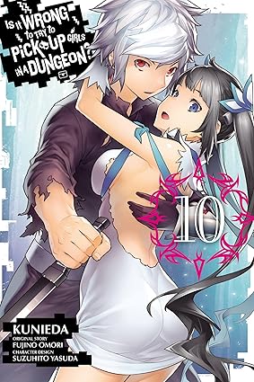 is it wrong to try to pick up girls in a dungeon vol 10 1st edition fujino omori ,andrew gaippe ,kunieda