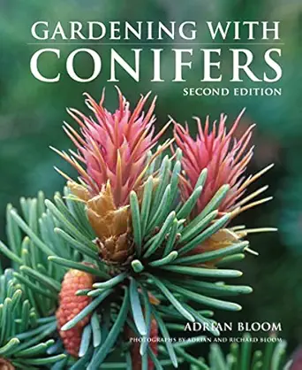 gardening with conifers 1st edition adrian bloom ,richard bloom ,michael a dirr 177085908x, 978-1770859081