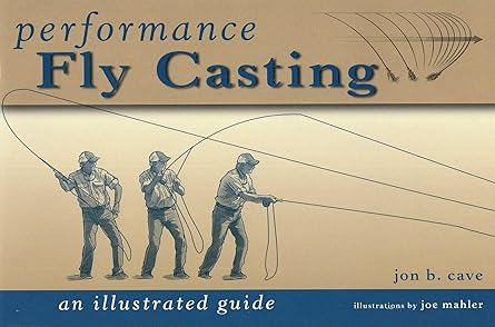 performance fly casting 1st edition jon cave 0811707342, 978-0811707343