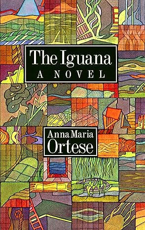 the iguana 1st edition anna maria ortese ,henry martin ,translator 0914232878, 978-0914232872
