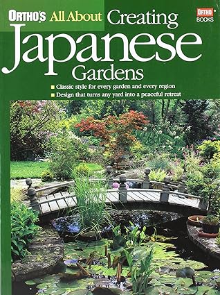 all about creating japanese gardens 1st edition ortho 0897214897, 978-0897214896
