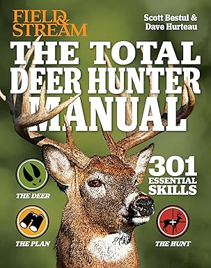 the total deer hunter manual 301 hunting skills you need 1st edition scott bestul ,david hurteau 1616286083,