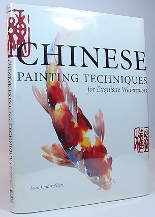 chinese painting techniques for exquisite watercolors 1st edition lian quan zhen 1581800002, 978-1581800005