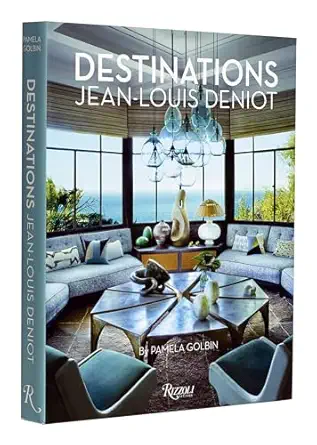 jean louis deniot destinations 1st edition pamela golbin ,jean louis deniot 0847872157, 978-0847872152