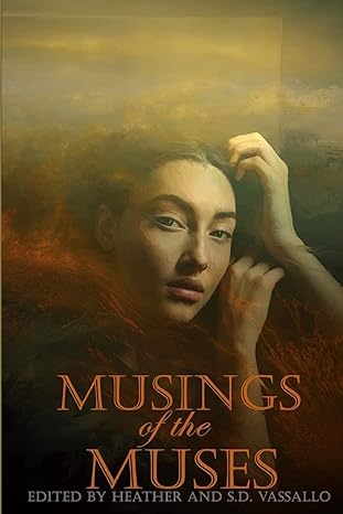 musings of the muses 1st edition heather vassallo ,callie s blackstone ,hailey piper ,stephanie ellis