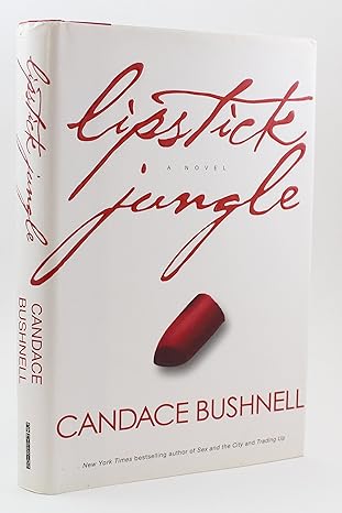 lipstick jungle 1st edition candace bushnell 0786868198, 978-0786868193