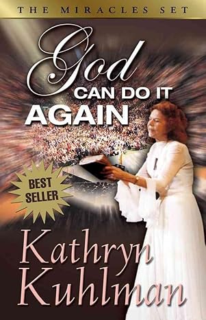 god can do it again the miracle set 1st edition kathryn kuhlman 0882707108, 978-0882707105