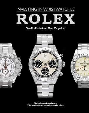 rolex investing in wristwatches 1st edition mara cappelletti ,osvaldo patrizzi 1788841247, 978-1788841245