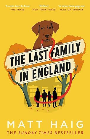 last family in england 1st edition matt haig 1786893223, 978-1786893222