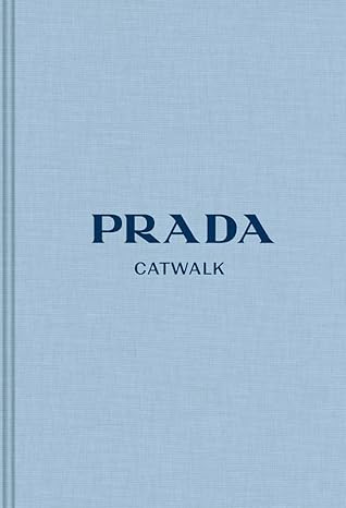 prada the complete collections 1st edition susannah frankel 0300243642, 978-0274757312