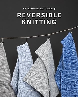 reversible knitting 1st edition cecelia campochiaro 0986338125, 978-0986338120