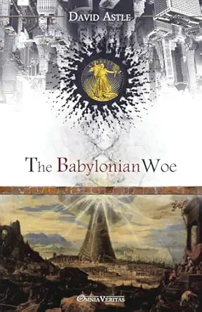 the babylonian woe 1st edition david astle 191022023x, 978-1910220238