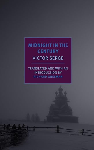 midnight in the century 1st edition victor serge ,richard greeman 1590177703, 978-1590177709