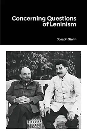 concerning questions of leninism 1st edition joseph stalin 1105460894, 978-1105460890