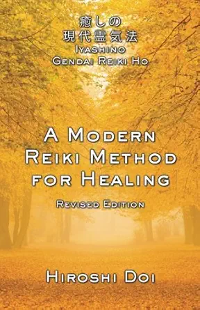 a modern reiki method for healing 1st edition hiroshi doi 1886785333, 978-1886785335