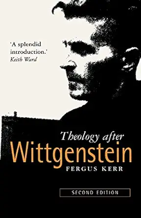 theology after wittgenstein 1st edition fergus kerr 0281050635, 978-0281050635