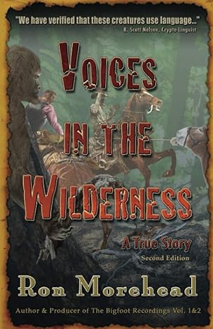 voices in the wilderness a true story 1st edition ronald morehead ,thom powell 0985115122, 978-0985115128