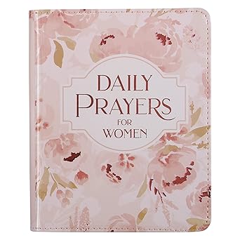 daily prayers for women devotional pink floral faux leather flexcover 1st edition amy e mason ,katherine j