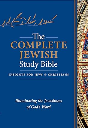 the complete jewish study bible illuminating the jewishness of gods word 1st edition rabbi barry rubin ,david