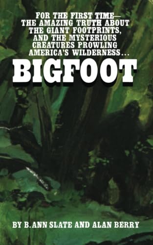 bigfoot 1st edition b ann slate 1979688303, 978-1979688307