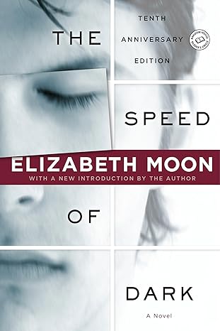 the speed of dark 1st edition elizabeth moon 0345447549, 978-0345447548
