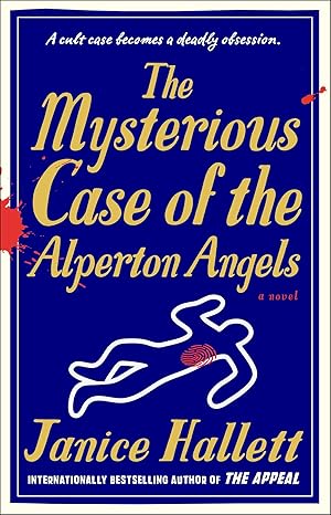 the mysterious case of the alperton angels a novel 1st edition janice hallett 1668023407, 978-1668023402