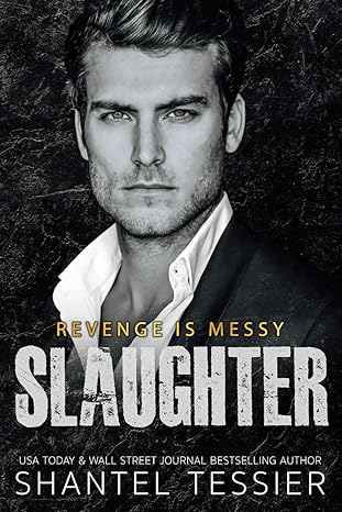 slaughter 1st edition shantel tessier ,jenny sims 1729279287, 978-1729279281