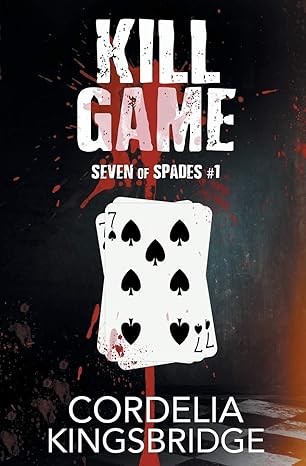 kill game 1st edition cordelia kingsbridge 162649620x, 978-1626496200
