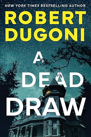 a dead draw 1st edition robert dugoni 1662524730, 978-1662524738