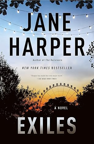 exiles a novel 1st edition jane harper 1250235359, 978-1250235350