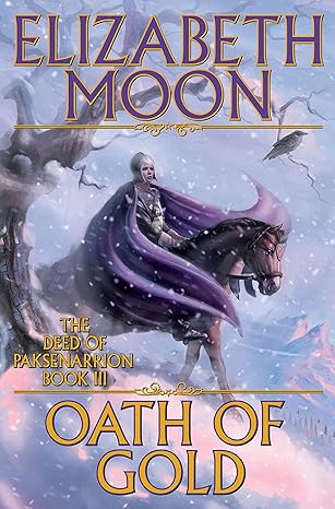 oath of gold 1st edition elizabeth moon 0671697986, 978-0671697983