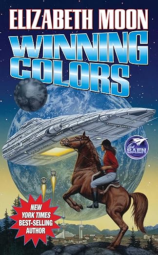 winning colors 1st edition elizabeth moon 0671876775, 978-0671876777