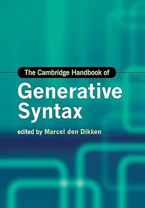 the cambridge handbook of generative syntax 1st edition marcel den dikken 1108744362, 978-1108744362