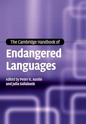 the cambridge handbook of endangered languages 1st edition peter k austin 1107552443, 978-1107552449