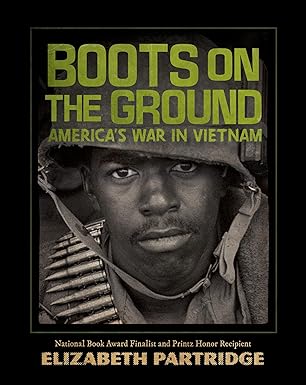 boots on the ground americas war in vietnam 1st edition elizabeth partridge 0670785067, 978-0670785063