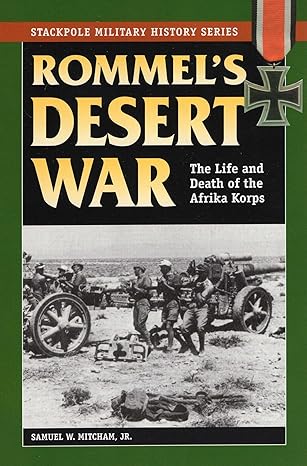 rommels desert war 1st edition samuel w mitcham jr 0811734137, 978-0811734134