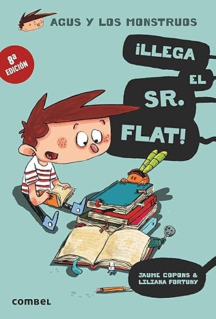 a llega el sr flat 1st edition jaume copons ,liliana fortuny 8498259118, 978-8498259117