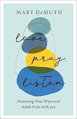 love pray listen 1st edition demuth 0764240374, 978-0764240379