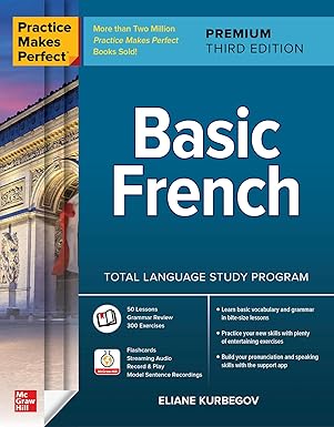 practice makes perfect basic french premium 1st edition eliane kurbegov 1264257317, 978-1264257317