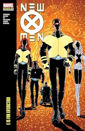 new x men modern era epic collection e is for extinction 1st edition grant morrison ,frank quitely ,ethan van