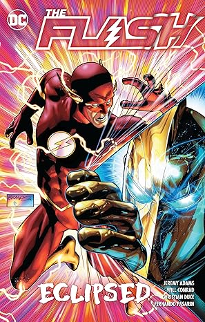 the flash vol 17 eclipsed 1st edition jeremy adams ,fernando pasarin 1779517440, 978-1779517449