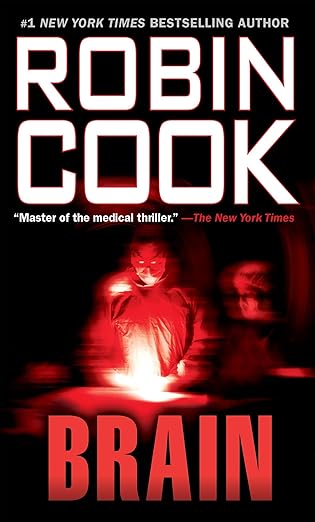 brain 1st edition robin cook 0451157974, 978-0451157973